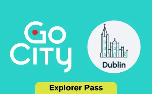 Go City - Pass Explorer à Dublin, Irlande - Best City Pass.